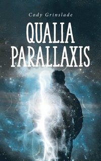 bokomslag Qualia Parallaxis