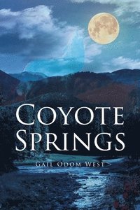 bokomslag Coyote Springs