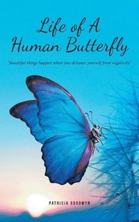 bokomslag Life of A Human Butterfly