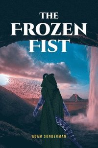 bokomslag Frozen Fist