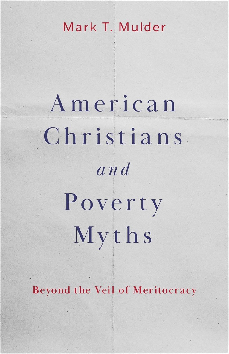 American Christians and Poverty Myths