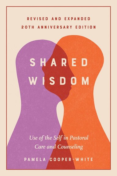 Pamela Cooper-White - Shared Wisdom, Häftad