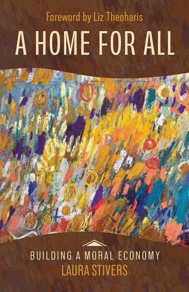 Laura Stivers - Home for All, Häftad