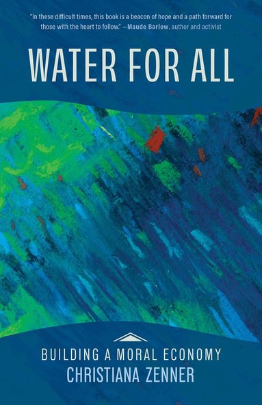 Christiana Zenner - Water for All, Häftad