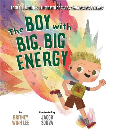Britney Winn Lee - Boy with Big, Big Energy, Inbunden