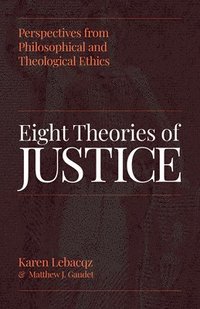 bokomslag Eight Theories of Justice