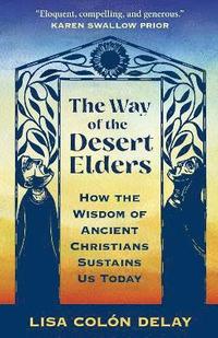 bokomslag Way of the Desert Elders
