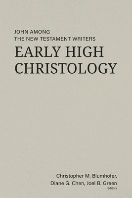 Early High Christology 1