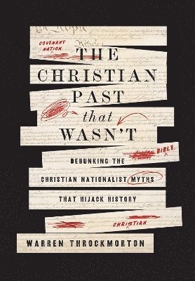 bokomslag Christian Past That Wasn't