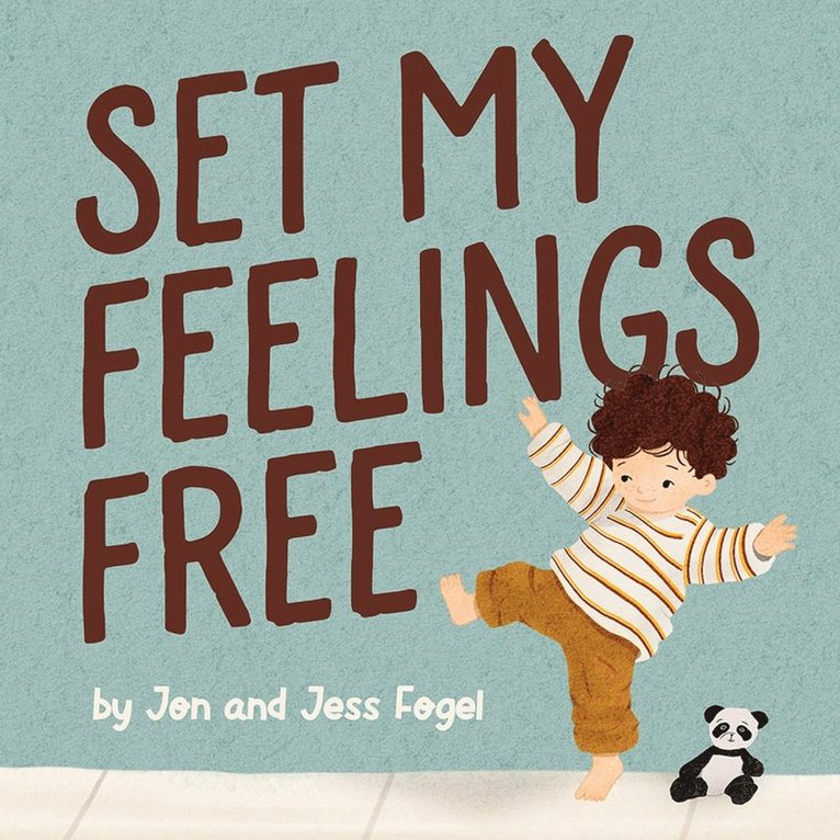 Jon Fogel - Set My Feelings Free, Inbunden