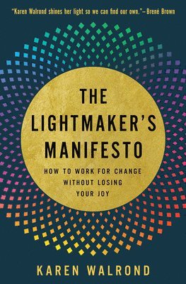 bokomslag Lightmaker's Manifesto
