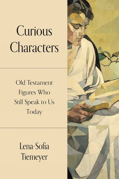 Lena-Sofia Tiemeyer - Curious Characters, Häftad