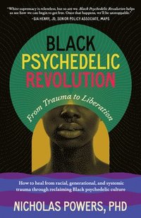 bokomslag Black Psychedelic Revolution