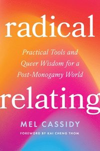 bokomslag Radical Relating