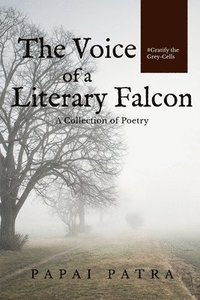 bokomslag The Voice of a Literary Falcon