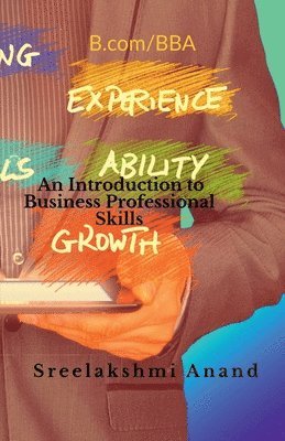 Sreelakshmi Anand, Anand,Sreelakshmi - Introduction to Business Professional Skils, Häftad