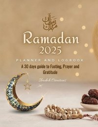 bokomslag Ramadan Planner and Logbook 2023
