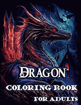 bokomslag Dragon Coloring Book for Adults