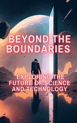 Beyond the Boundaries