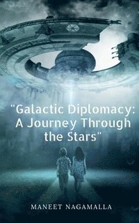 bokomslag &quot;Galactic Diplomacy