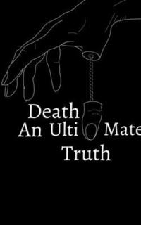 bokomslag Death - An Ultimate Truth