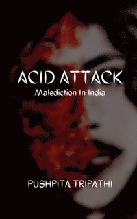 bokomslag Acid Attack