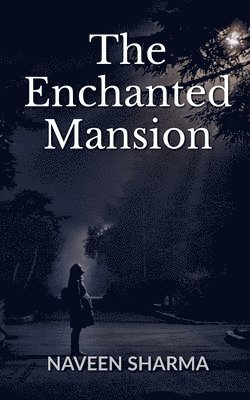 bokomslag Enchanted Mansion