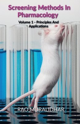 Rao Muralidhar, Muralidhar,Rao - Screening Methods in Pharmacology, Häftad