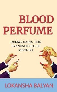 bokomslag Blood Perfume