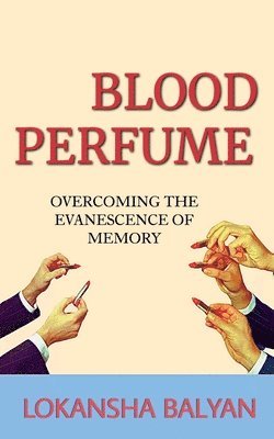 Blood Perfume 1