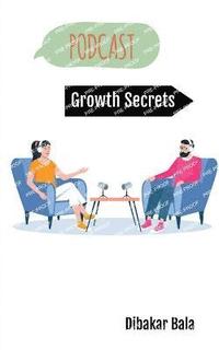 bokomslag Podcast Growth Secrets