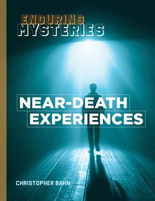 Near-Death Experiences 1