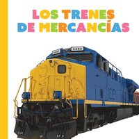 bokomslag Los Trenes de Carga