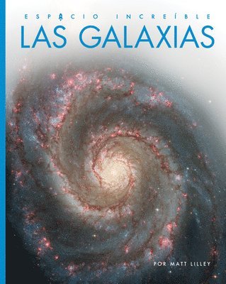 Matt Lilley - Las Galaxias, Inbunden