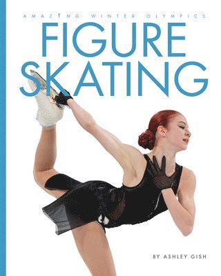 Ashley Gish - Figure Skating, Inbunden