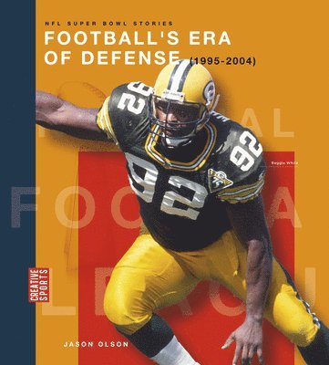 Jason Olson - Football's Era of Defense (1995-2004), Inbunden