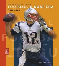 bokomslag Football's Goat Era (2005-2014)