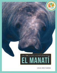 bokomslag El Manatí: Spanish Edition