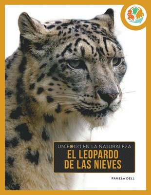 Pamela Dell - El Leopardo de Las Nieves: Spanish Edition, Inbunden