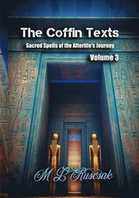 bokomslag The Coffin Texts