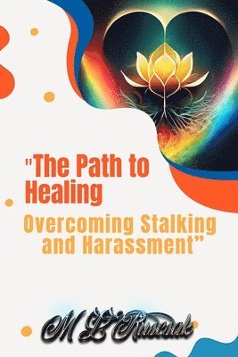 &quot;The Path to Healing 1