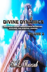 bokomslag Divine Dynamics