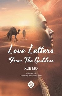 bokomslag Love Letters From the Goddess