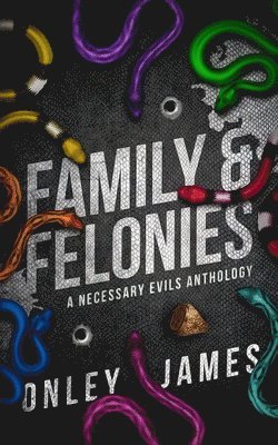 bokomslag Family & Felonies