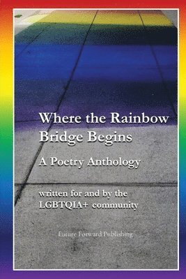 Where the Rainbow Bridge Begins 1