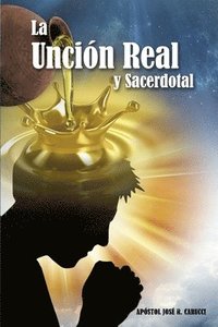 bokomslag Unción Real y Sacerdotal