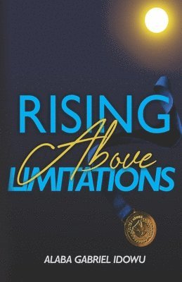 Rising Above Limitations 1