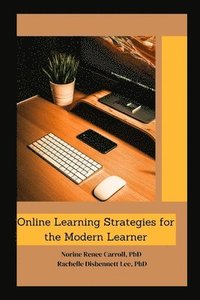 bokomslag Online Learning Strategies for the Modern Learner