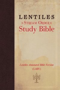 bokomslag Lentiles Stream Order Study Bible