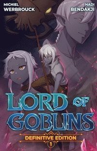 bokomslag Lord of Goblins, Vol. 1 Definitive Edition